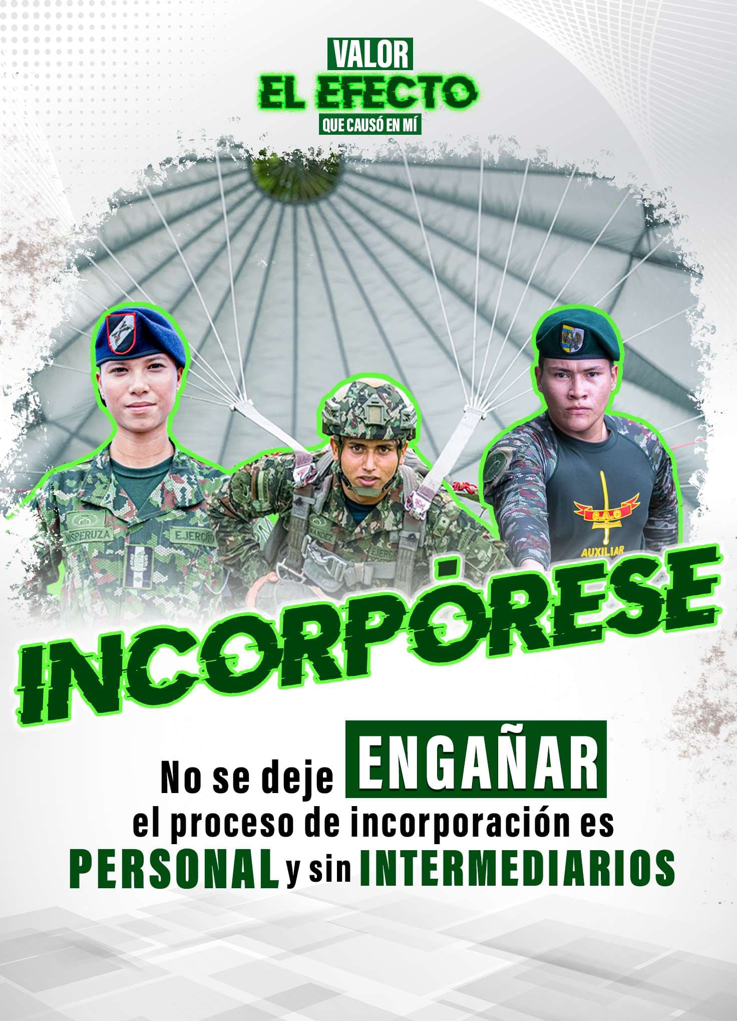 El efecto de incorporarse al Ejército Nacional